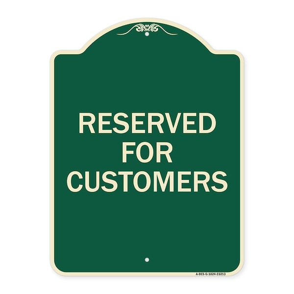 Reserved for Customers Heavy-Gauge Aluminum Architectural Sign, 24" x 18", G-1824-23213